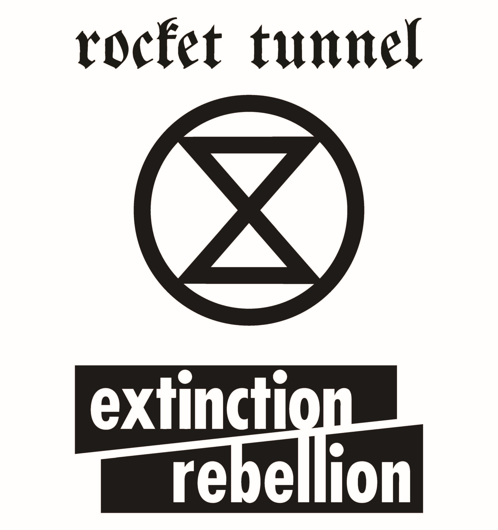 rocket tunnel extinction rebellion
