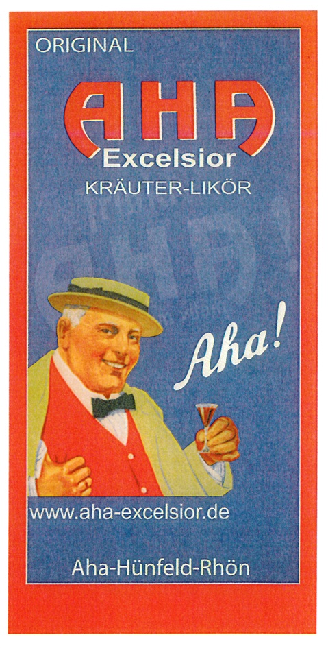 Reproduction of the trade mark 3020090669430 (ORIGINAL AHA Excelsior KRÄUTER-LIKÖR)