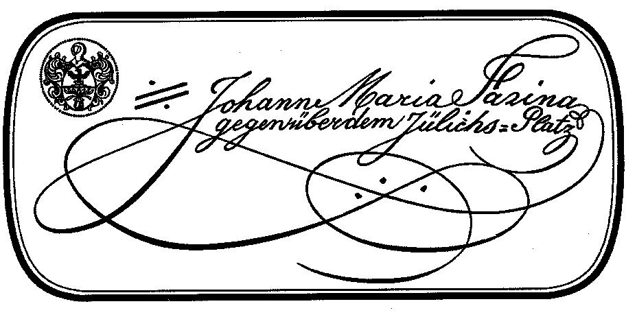 Darstellung der Marke 002425452 (Johann Maria Farina gegenüber dem Jülichs-Platz)